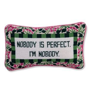 NWT | FURBISH STUDIO | Nobody is Perfect Needlepoint Pillow | 9in x 15in